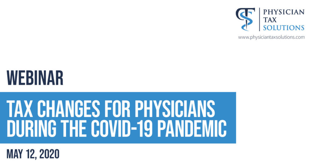 PTS-Webinar-2020-Tax-Changes-for-Physicians-Covid-19