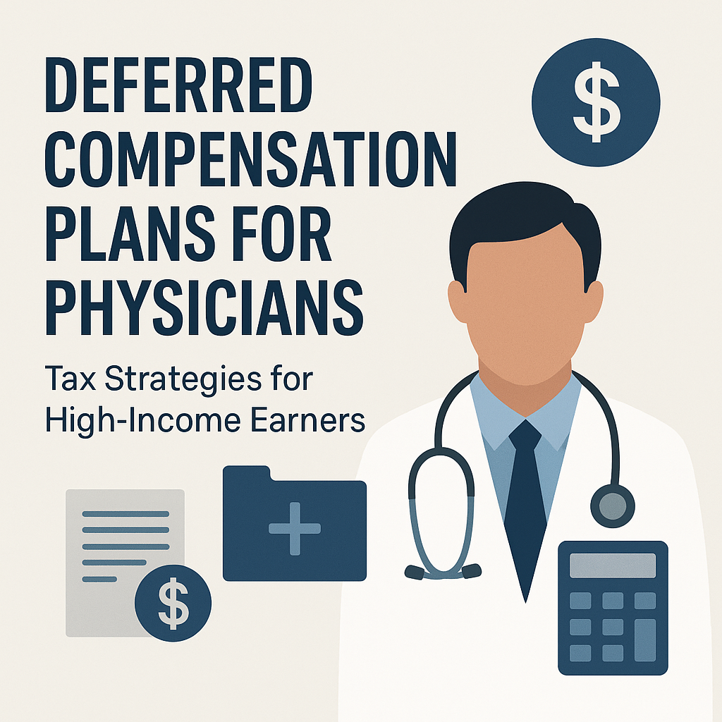 Illustration of a physician with financial icons representing deferred compensation and tax planning strategies